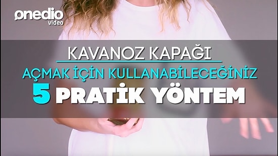 Kavanoz Kapağını Rahatça Açmak İçin 5 Pratik Yöntem