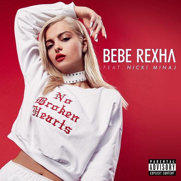 1. Bebe Rexha - No Broken Hearts feat. Nicki Minaj