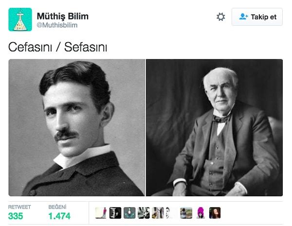3. Yalnız Edison, Tesla'nın mirası iyi yedi 😁
