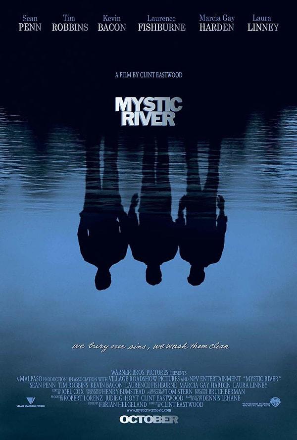12. Mystic River / Gizemli Nehir (2003)