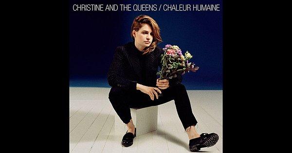 3. Christine And The Queens – Chaleur Humaine
