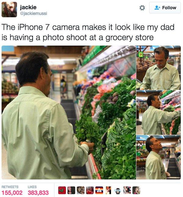 22. "iPhone 7 babamı manavda bir fotoğraf çekimindeymiş gibi gösteriyor."