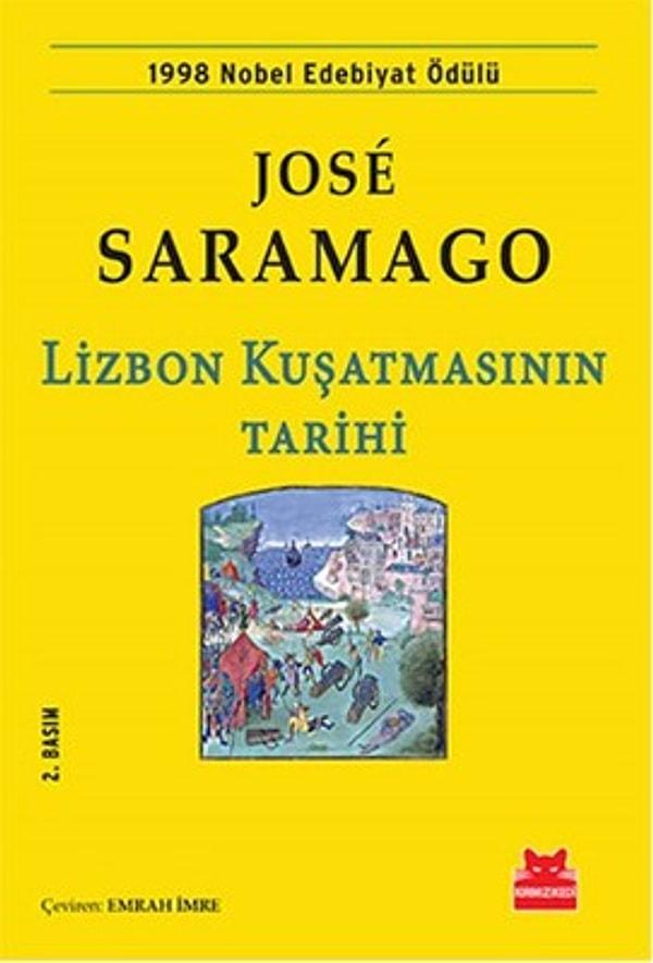 18. "Lizbon Kuşatmasının Tarihi", Jose Saramago