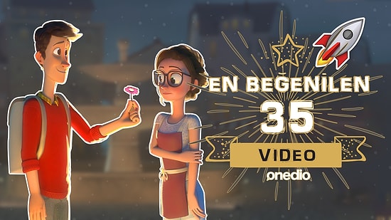 2016'da Onedio'nun En Çok Beğenilip Fişeklenen 35 Videosu