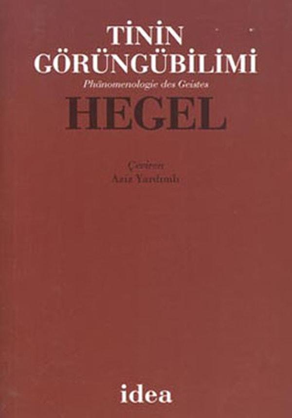 7. "Tinin Görüngübilimi", (1807) Hegel