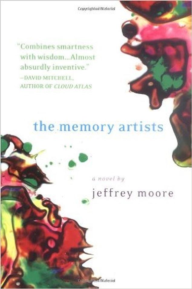 9. The Memory Artists - Jeffrey Moore