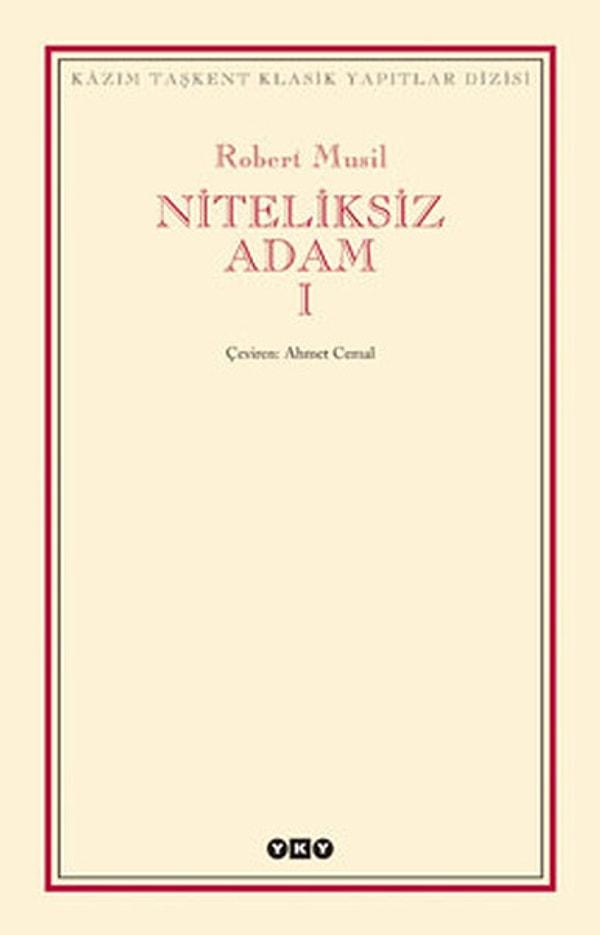 29. "Niteliksiz Adam", (1940) Robert Musil