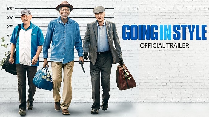 Morgan Freeman'lı Yeni Zach Braff Filmi 'Going in Style'dan İlk Fragman Yayınlandı