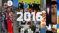 2016'nın Tüm Dünyada Unutulmayacak Bir Yıl Olduğunun İspatı 44 Olay