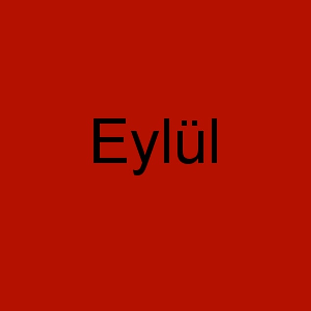 Eylül!