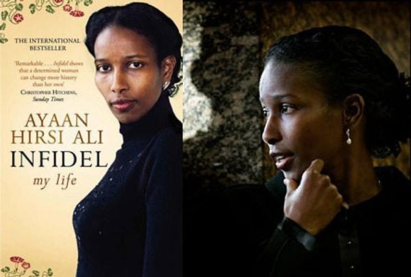 7. Ayaan Hirsi Ali - İnfidel