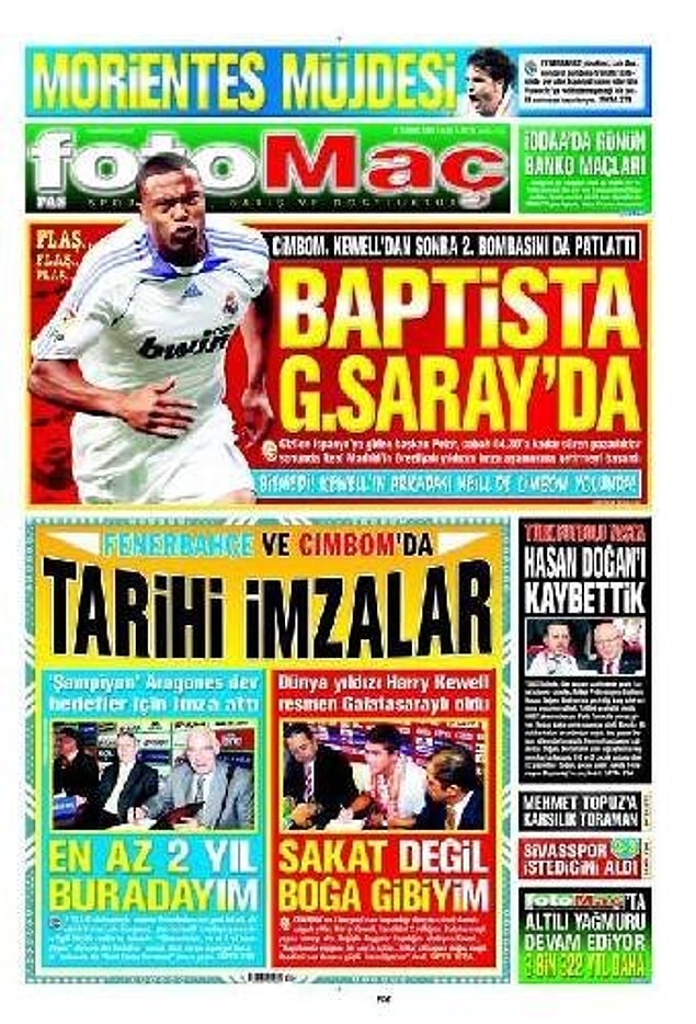 3. Baptista da zamanında transfer döneminin en gözde manşetlerindendi.