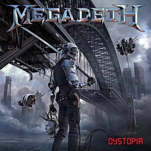 8. Megadeth, "Dystopia"