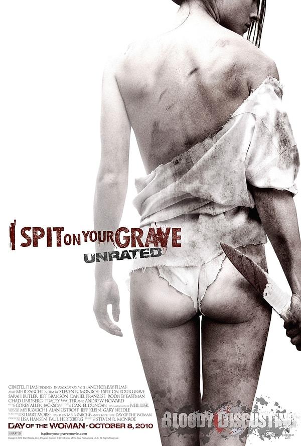 13. I Spit on Your Grave (2010)