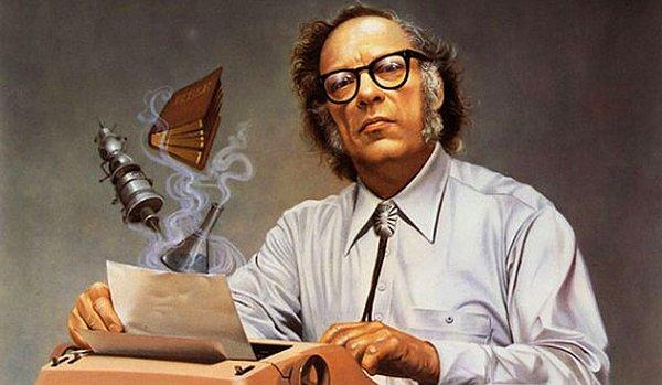 8. Pek çok konuda yapıtları olmasına rağmen daha çok bilim kurgu eserleri ile tanınan Amerikan yazar ve biyokimyacı Isaac Asimov hayatını kaybetti.