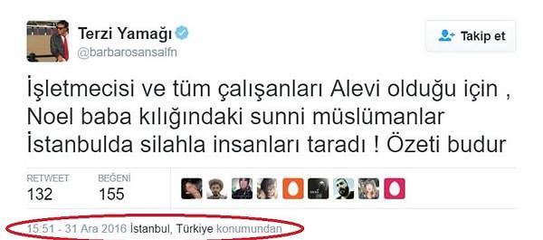 Yine Şansal’a ait olduğu söylenen tweet'in ekran görüntüsünde tweet'in atılma saati 15:51, konumu da İstanbul Türkiye olarak görülüyordu.