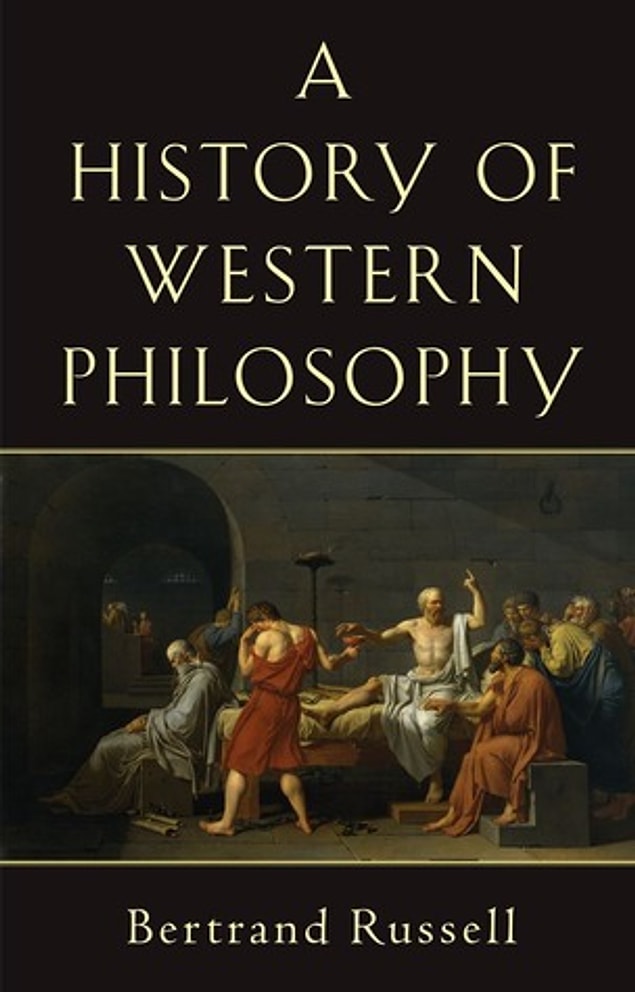 2. The History of Western Philosophy by Bertrand Russell