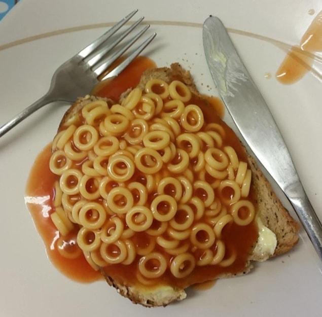 3. Basically, putting anything on toast. Especially spaghetti hoops.