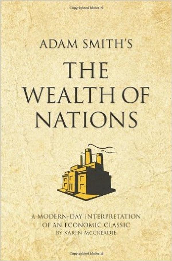8. Milletlerin Zenginliği - Adam Smith