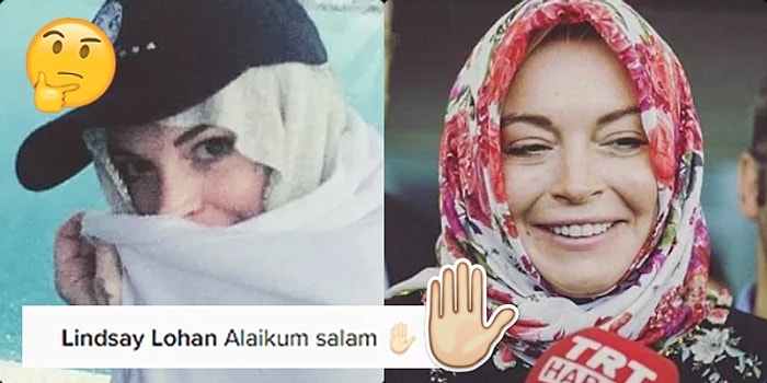 Lindsay Lohan'ın Bitmek Bilmeyen Din Serüveninin Yeni Boyutu: Aleyküm Selam!