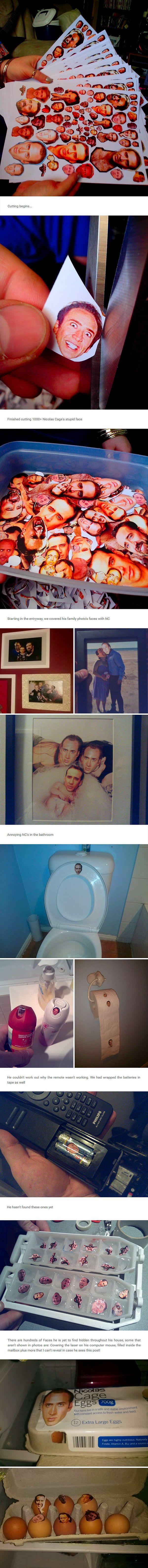 18. So My Brother Thinks Nicolas Cage Is A Big D-Bag. We Have A History Of Pranking Each Other In Ridiculous Ways, So My Gf And I Came Up With The Idea