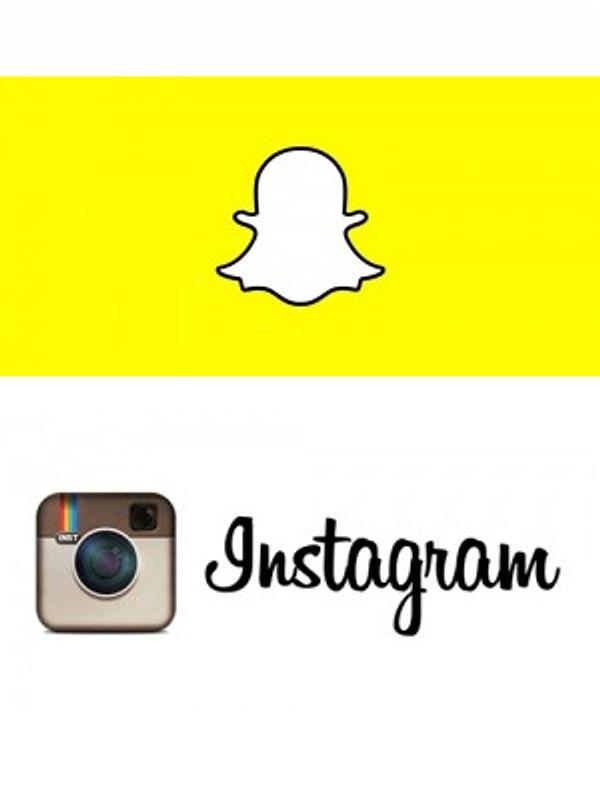 Snapchat ve Instagram!