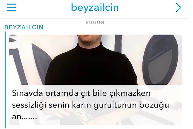 Beyza sanırım miden sana sınavda kopya vermeye çalışmış. 😄
