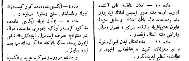 3 Mart 1924 tarihli resmi gazetede yayınlanan 'halifeliğin kaldırılması' kanununun maddelerinde bu mülklerin millete iştirak ettiği belirlenmiştir.
