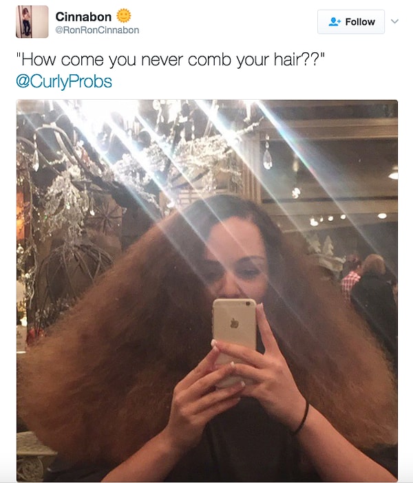 8. Saçını kuruyken taramaya çalışmak senin için var olmayan bir seçenekten öte gitmez.