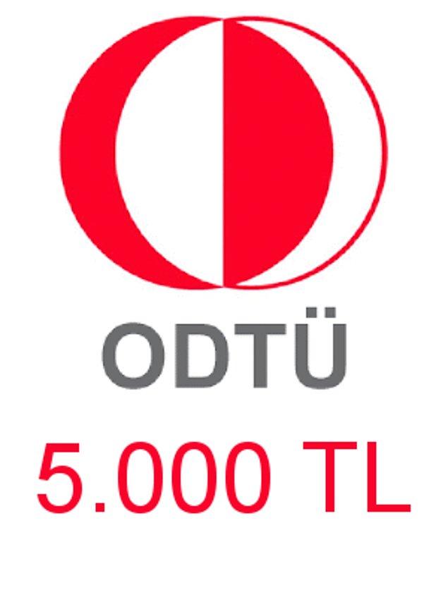 ODTÜ - 5.000 TL!