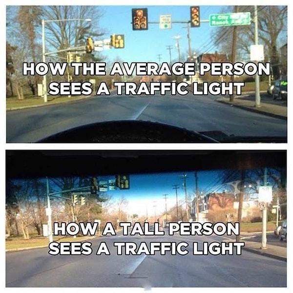 12. Diğer araçlarda trafik ışıklarını bile rahat göremiyoruz
