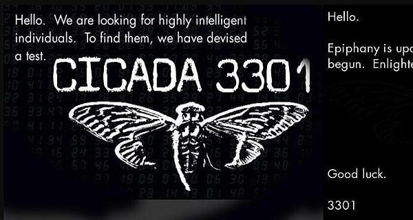 Cicada 3301, ilk olarak 2012 yılında ortaya çıktı.
