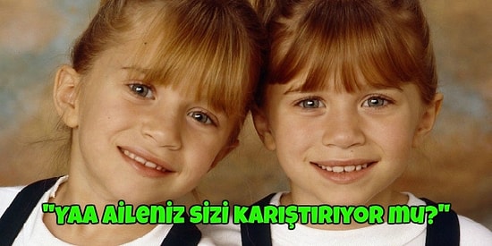 İkizlerin Duymaktan Bıktığı, Yaka Silkip Lanet Okuduğu 13 Soru