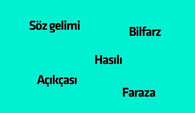 10. 'Mesela' yerine