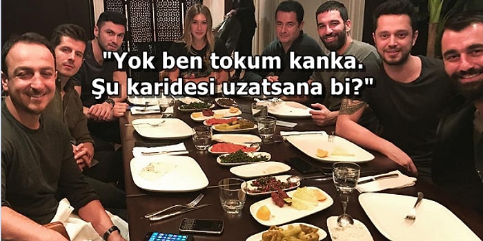 İçki Sofrasındaki Mezeleri Hunharca Emikleyen Yancı Arkadaşın Çıldırtıcı Özellikleri