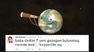 Twitter'da Nasa'nın Yeni Gezegenler Bulması Üzerine Atılmış Mizah Dozu Yüksek 17 Tweet