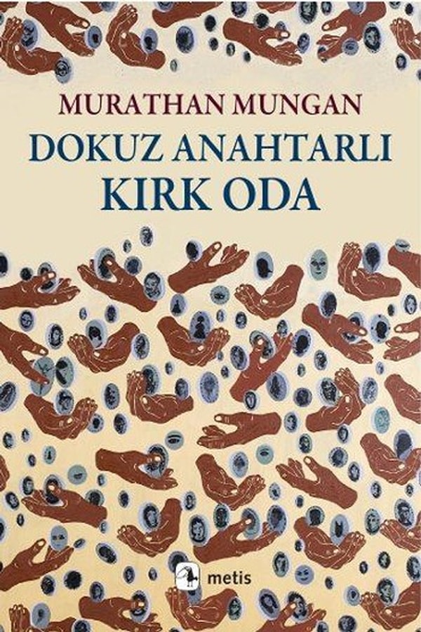 17. "Dokuz Anahtarlı Kırk Oda", Murathan Mungan