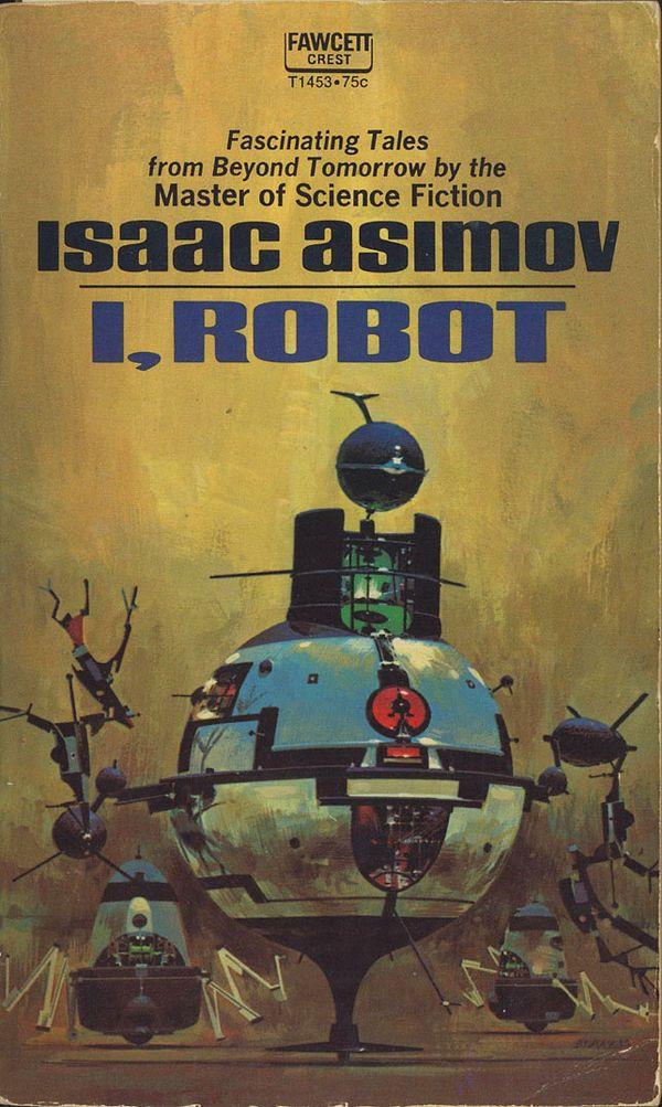 4. I, Robot by Isaac Asimov