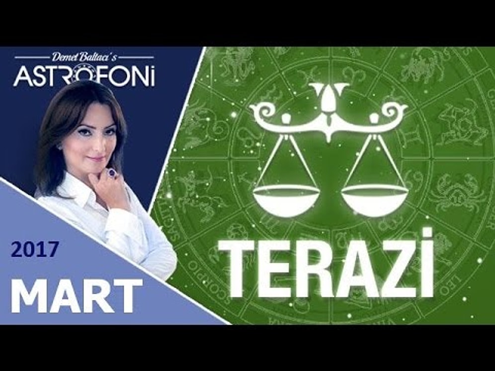 TERAZİ burçları MART ayında yıldızınız VENÜS retro olacak. Astroloji yorumunuzda sizin için önemli açıklamalar var...