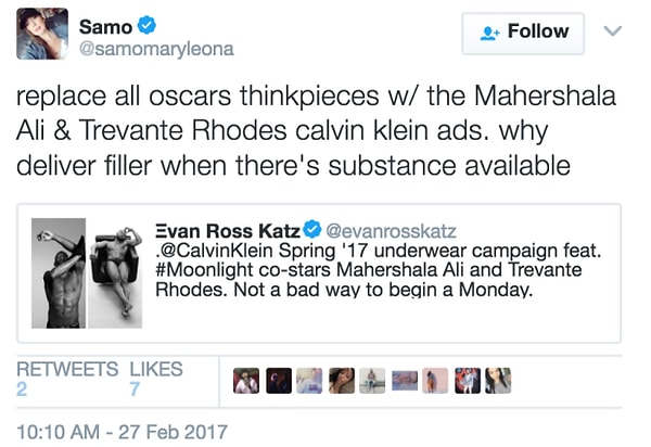 "Oscarla ilgili bütün gazete makalelerini, fotoğraflarını Trevante Rhodes ve Maershala Ali Calvin Klein reklamlarıyla değiştirin. Gerçek malzeme varken neden boş şeyler kullanıyorsunuz."