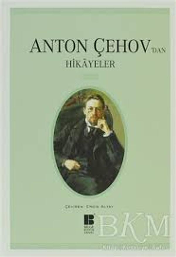 15. Anton Çehov’dan Hikayeler – Anton Çehov