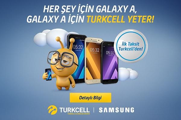 Her Şey İçin Galaxy A, Galaxy A İçin Turkcell Yeter!