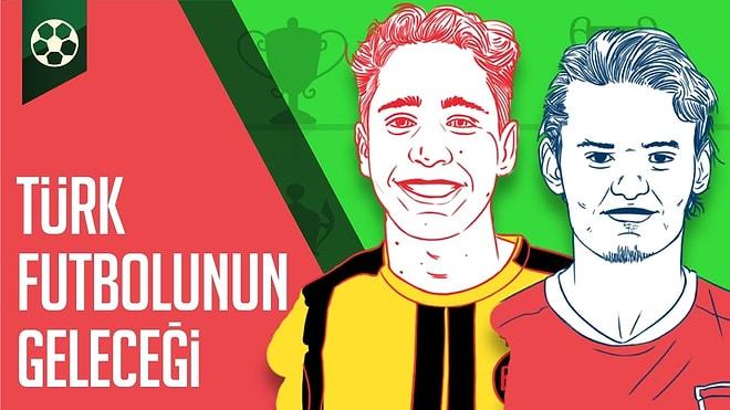Türk Futbolunun 2 Genç Yeteneği: Enes Ünal ve Emre Mor'un Hikayeleri