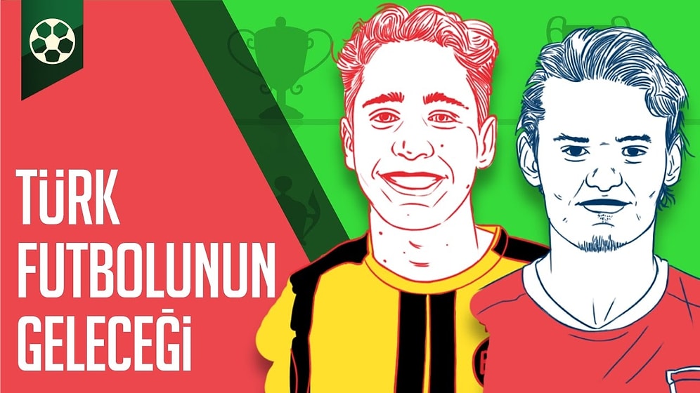 Türk Futbolunun 2 Genç Yeteneği: Enes Ünal ve Emre Mor'un Hikayeleri