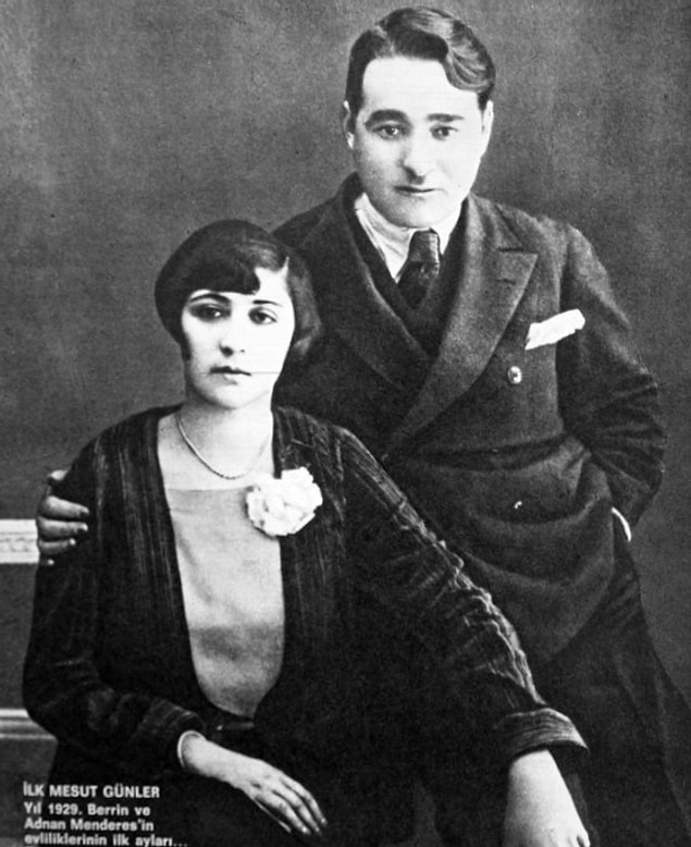 16. Adnan Menderes ve Berin Menderes