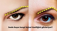 Kaşlarınızın Şekline Göre Nasıl Bir Karaktere Sahip Olduğunuzu Söylüyoruz!