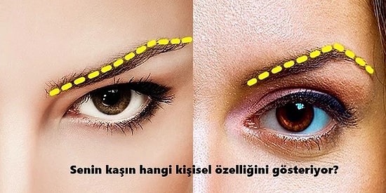 Kaşlarınızın Şekline Göre Nasıl Bir Karaktere Sahip Olduğunuzu Söylüyoruz!