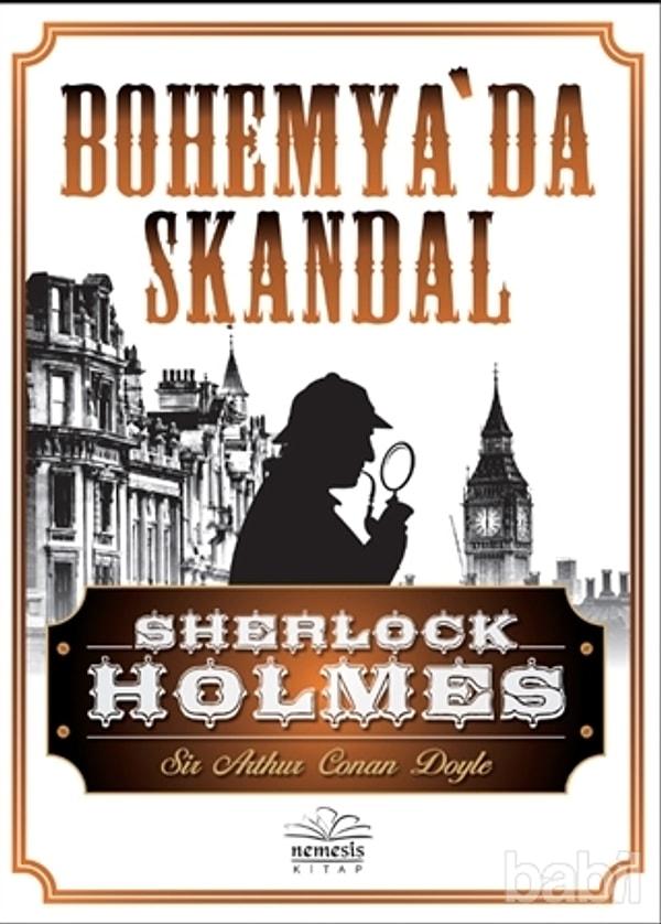 22. Conan Doyle’un yazdığı "Bohemya’da Skandal" hikayesinde Sherlock Holmes ile Watson’un gözlemleme yeteneğiyle ilgili bir diyalog vardır: