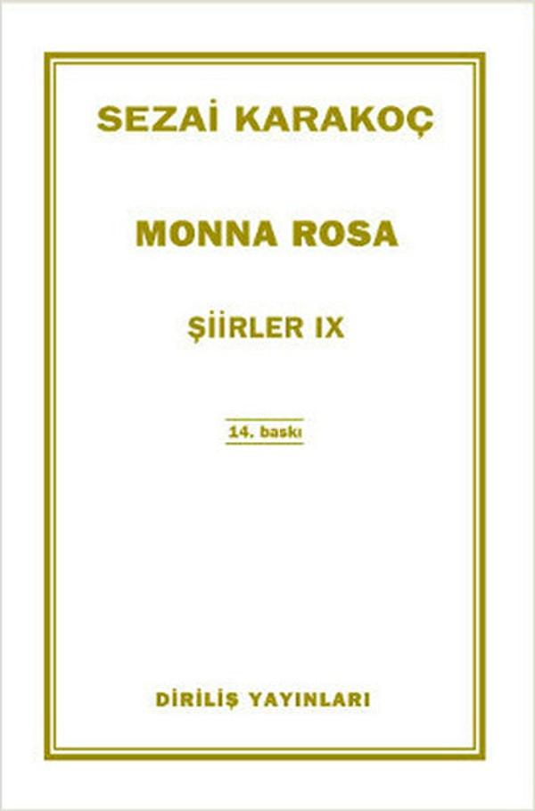 11. "Monna Rosa", Sezai Karakoç