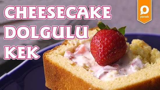 Bu Kekin İçinde Sürpriz Saklı! Cheesecake Dolgulu Kek Nasıl Yapılır?